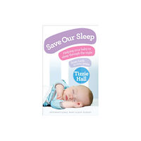 Ebury Publishing Save Our Sleep (häftad, eng)