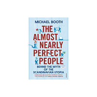 Vintage Publishing The Almost Nearly Perfect People (häftad, eng)