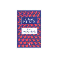 Vintage Publishing Envy And Gratitude And Other Works 1946-1963 (häftad, eng)