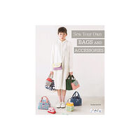 Tuva Publishing Sew Your Own Bags and Accessories (häftad, eng)