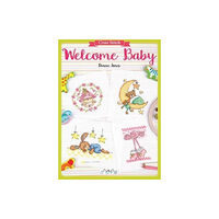 Tuva Publishing Cross Stitch: Welcome Baby (häftad, eng)