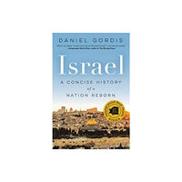 Harpercollins publishers inc Israel: A Concise History of a Nation Reborn (häftad, eng)