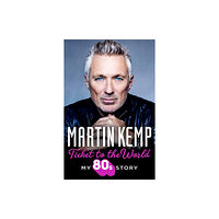 HarperCollins Publishers Ticket to the World (häftad, eng)