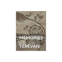 Artguide s.r.o. Memories of Yerevan (inbunden, eng)