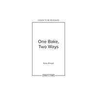 HarperCollins Publishers One Bake, Two Ways (inbunden, eng)