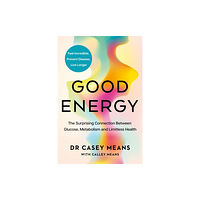 HarperCollins Publishers Good Energy (inbunden, eng)