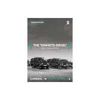 Wydawnictwo STRATUS, Artur Juszczak The “Einheits-diesel” WW2 German Trucks (häftad, eng)