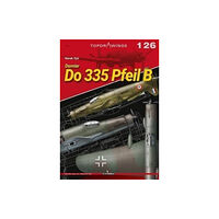Kagero Oficyna Wydawnicza Dornier Do 335 Pfeil B (häftad, eng)