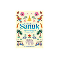 HarperCollins Publishers The Little Book of Sanuk (inbunden, eng)