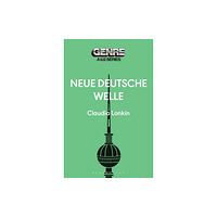 Bloomsbury Publishing PLC Neue Deutsche Welle (häftad, eng)