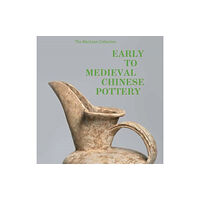 Insight Editions MacLean Collection Early to Medieval Chinese Pottery,The (inbunden, eng)