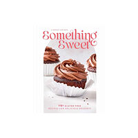 Insight Editions Something Sweet (inbunden, eng)