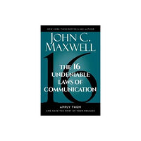 Forefront Books The 16 Undeniable Laws of Communication (inbunden, eng)