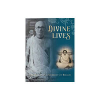 Insight Editions Divine Lives : The Descending Current of Bhakti (inbunden, eng)