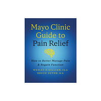Taylor & francis ltd Mayo Clinic Guide to Pain Relief (inbunden, eng)