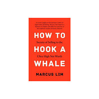 Marshall Cavendish International (Asia) Pte Ltd How to Hook a Whale (inbunden, eng)