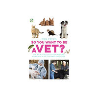 5M Books Ltd So You Want to Be a Vet (häftad, eng)