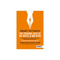 Hachette Learning Ready to Teach: The Strange Case of Dr Jekyll & Mr Hyde (häftad, eng)