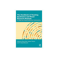 Taylor & francis ltd The Handbook of Teaching Qualitative and Mixed Research Methods (häftad, eng)