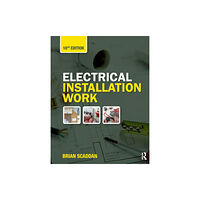 Taylor & francis ltd Electrical Installation Work (häftad, eng)