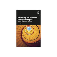 Taylor & francis ltd Becoming an Effective Family Therapist (häftad, eng)