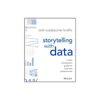 John Wiley & Sons Inc Storytelling with Data (häftad, eng)