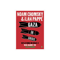 Penguin books ltd Gaza in Crisis (häftad, eng)