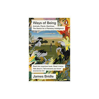 Penguin books ltd Ways of Being (häftad, eng)