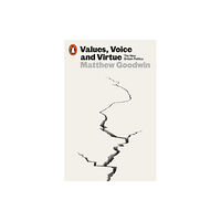 Penguin books ltd Values, Voice and Virtue (häftad, eng)