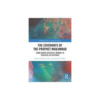 Taylor & francis ltd The Covenants of the Prophet Muhammad (häftad, eng)