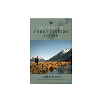 Penguin Group (NZ) South Island Trout Fishing Guide (häftad, eng)