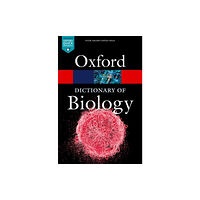 Oxford University Press A Dictionary of Biology (häftad, eng)