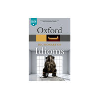 Oxford University Press Oxford Dictionary of Idioms (häftad, eng)