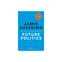Oxford University Press Future Politics (häftad, eng)