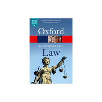 Oxford University Press A Dictionary of Law (häftad, eng)
