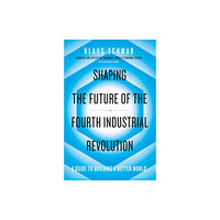 Penguin books ltd Shaping the Future of the Fourth Industrial Revolution (häftad, eng)