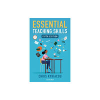Oxford University Press Essential Teaching Skills (häftad, eng)