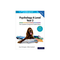Oxford University Press The Complete Companions: AQA Psychology A Level: Year 2 Student Book (häftad, eng)