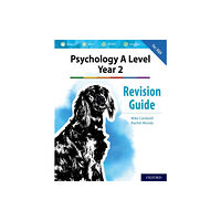 Oxford University Press The Complete Companions: AQA Psychology A Level: Year 2 Revision Guide (häftad, eng)