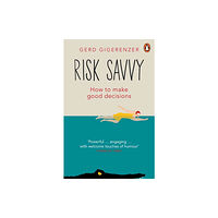 Penguin books ltd Risk Savvy (häftad, eng)
