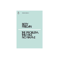 Penguin books ltd The Problem that Has No Name (häftad, eng)
