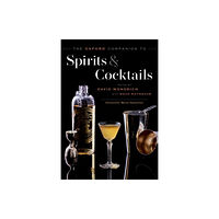 Oxford University Press Inc The Oxford Companion to Spirits and Cocktails (inbunden, eng)