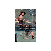 Oxford University Press Oxford Bookworms Library: Level 5: The Garden Party and Other Stories (häftad, eng)
