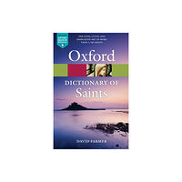 Oxford University Press The Oxford Dictionary of Saints, Fifth Edition Revised (häftad, eng)