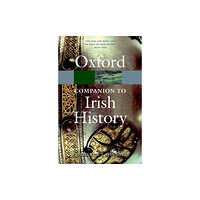 Oxford University Press The Oxford Companion to Irish History (häftad, eng)