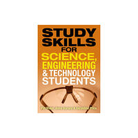 Pearson Education Limited Study Skills for Science, Engineering and Technology Students (häftad, eng)