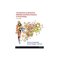 Pearson Education Limited Introduction to Research Methods and Data Analysis in Psychology (häftad, eng)