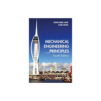 Taylor & francis ltd Mechanical Engineering Principles (häftad, eng)