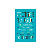 Little, Brown Book Group Mother Tongue (häftad, eng)