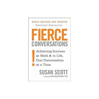 Little, Brown Book Group Fierce Conversations (häftad, eng)